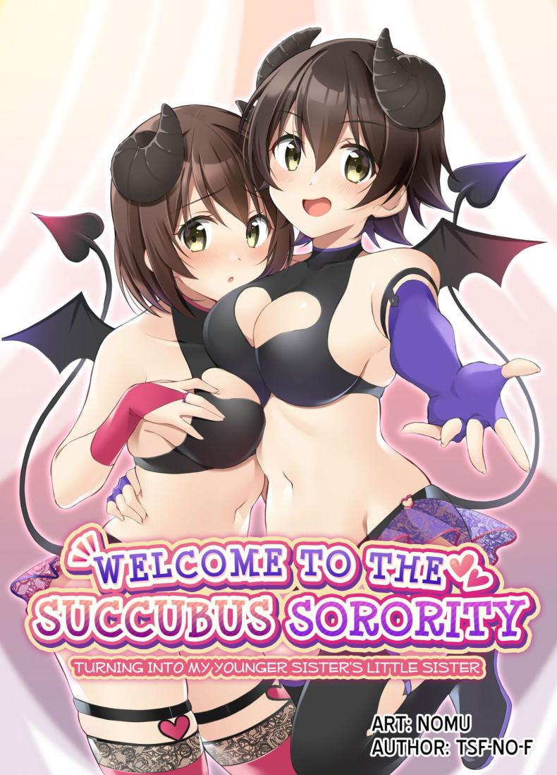 ถูกซัคคิวบัสเปลี่ยนให้เป็นน้องสาว Welcome to the Succubus Sorority Turning into my Younger Sisters Little Sister